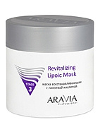 Маска восстанавливающая с липоевой кислотой Revitalizing Lipoic Mask ARAVIA Professional, 300 мл